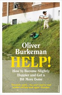 Book Cover for Help! by Oliver Burkeman