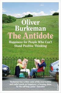 Book Cover for The Antidote by Oliver Burkeman