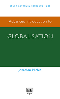 Book Cover for Advanced Introduction to Globalisation by Jonathan Michie