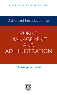 Book Cover for Advanced Introduction to Public Management and Administration by Christopher Pollitt
