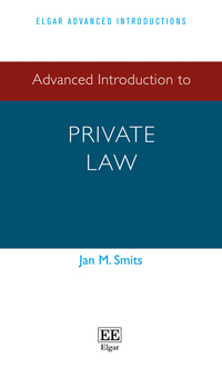 Book Cover for Advanced Introduction to Private Law by J M Smits