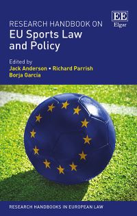 Book Cover for Research Handbook on EU Sports Law and Policy by Jack Anderson, Richard Parrish, Borja García