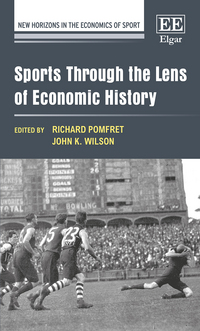 Book Cover for Sports Through the Lens of Economic History by Richard W T Pomfret