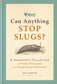 Book Cover for Can Anything Stop Slugs? by Guy Barter, Royal Horticultural Society Great Britain