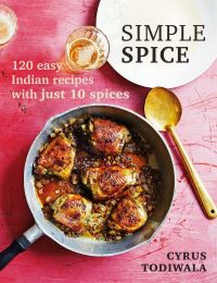Book Cover for Simple Spice by Cyrus Todiwala