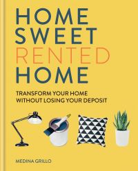 Book Cover for Home Sweet Rented Home by Medina Grillo