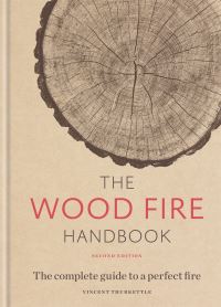 Book Cover for The Wood Fire Handbook by Vincent Thurkettle