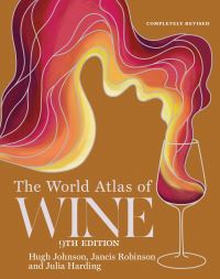 Book Cover for The World Atlas of Wine by Hugh Johnson, Jancis Robinson, Julia Harding, Hugh Johnson