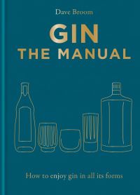 Book Cover for Gin the Manual by Dave Broom