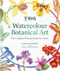 Book Cover for Watercolour Botanical Art by Sarah Howard, Royal Horticultural Society Great Britain