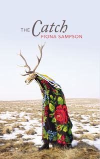 Book Cover for The Catch by Fiona Sampson