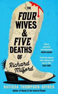 Book Cover for The Four Wives and Five Deaths of Richard Milford by Nafissa ThompsonSpires