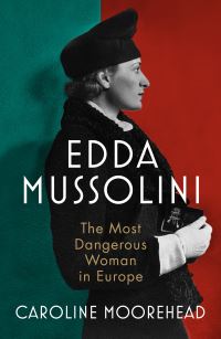 Book Cover for Edda Mussolini by Caroline Moorehead