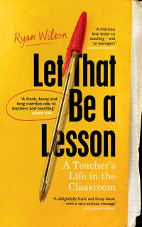 Book Cover for Let That Be a Lesson by Ryan Wilson