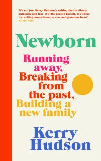 Book Cover for Newborn by Kerry Hudson