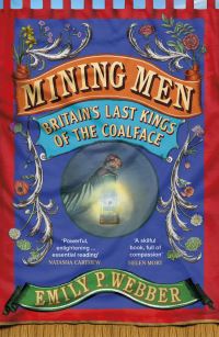 Book Cover for Mining Men by Emily P Webber