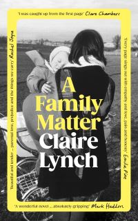 Book Cover for A Family Matter by Claire Lynch