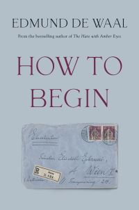 Book Cover for How to Begin by Edmund de Waal