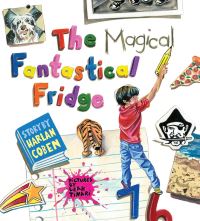 Book Cover for The Magical Fantastical Fridge by Harlan Coben