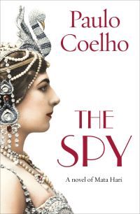 Book Cover for The Spy by Paulo Coelho