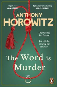Book Cover for The Word Is Murder by Anthony Horowitz