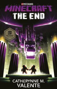 Book Cover for The End by Catherynne M Valente, Mojang AB Firm