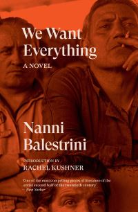 Book Cover for We Want Everything by Nanni Balestrini
