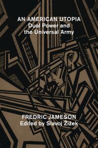 Book Cover for An American Utopia by Fredric Jameson