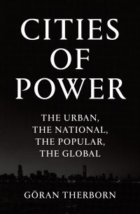 Book Cover for Cities of Power by Göran Therborn