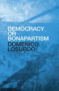 Book Cover for Democracy or Bonapartism by Domenico Losurdo
