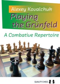 Book Cover for Playing the Grünfeld by Alexey Kovalchuk