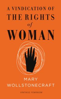 Book Cover for A Vindication of the Rights of Woman by Mary Wollstonecraft
