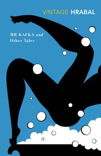 Book Cover for Mr Kafka and Other Tales by Bohumil Hrabal
