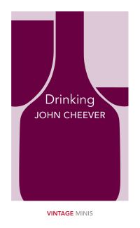 Book Cover for Drinking by John Cheever