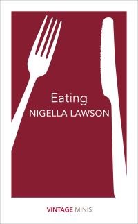Book Cover for Eating by Nigella Lawson, Nigella Lawson
