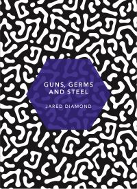 Book Cover for Guns, Germs and Steel by Jared M Diamond