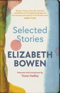Book Cover for The Selected Stories of Elizabeth Bowen by Elizabeth Bowen
