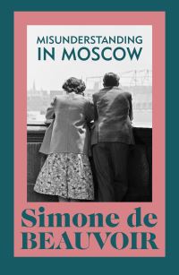 Book Cover for Misunderstanding in Moscow by Simone de Beauvoir