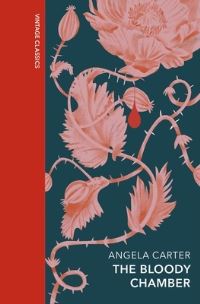 Book Cover for The Bloody Chamber and Other Stories by Angela Carter