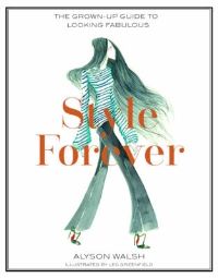 Book Cover for Style Forever by Alyson Walsh
