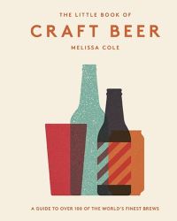 Book Cover for The Little Book of Craft Beer by Melissa Cole