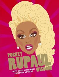 Book Cover for Pocket RuPaul Wisdom by 