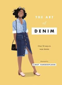 Book Cover for The Art of Denim by Libby VanderPloeg