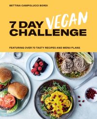 Book Cover for 7 Day Vegan Challenge by Bettina Campolucci Bordi