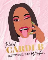Book Cover for Pocket Cardi B Wisdom by Molly Ahuja