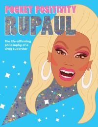 Book Cover for Pocket Positivity RuPaul by 