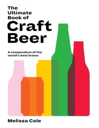 Book Cover for The Ultimate Book of Craft Beer by Melissa Cole