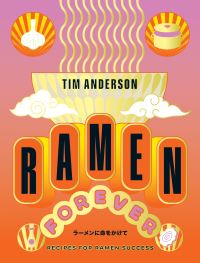 Book Cover for Ramen Forever by Tim Anderson