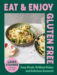 Book Cover for Eat and Enjoy Gluten Free by Laura Strange