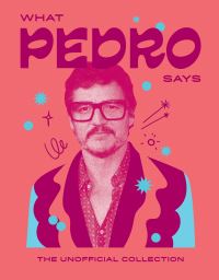 Book Cover for What Pedro Says by Hardie Grant Books